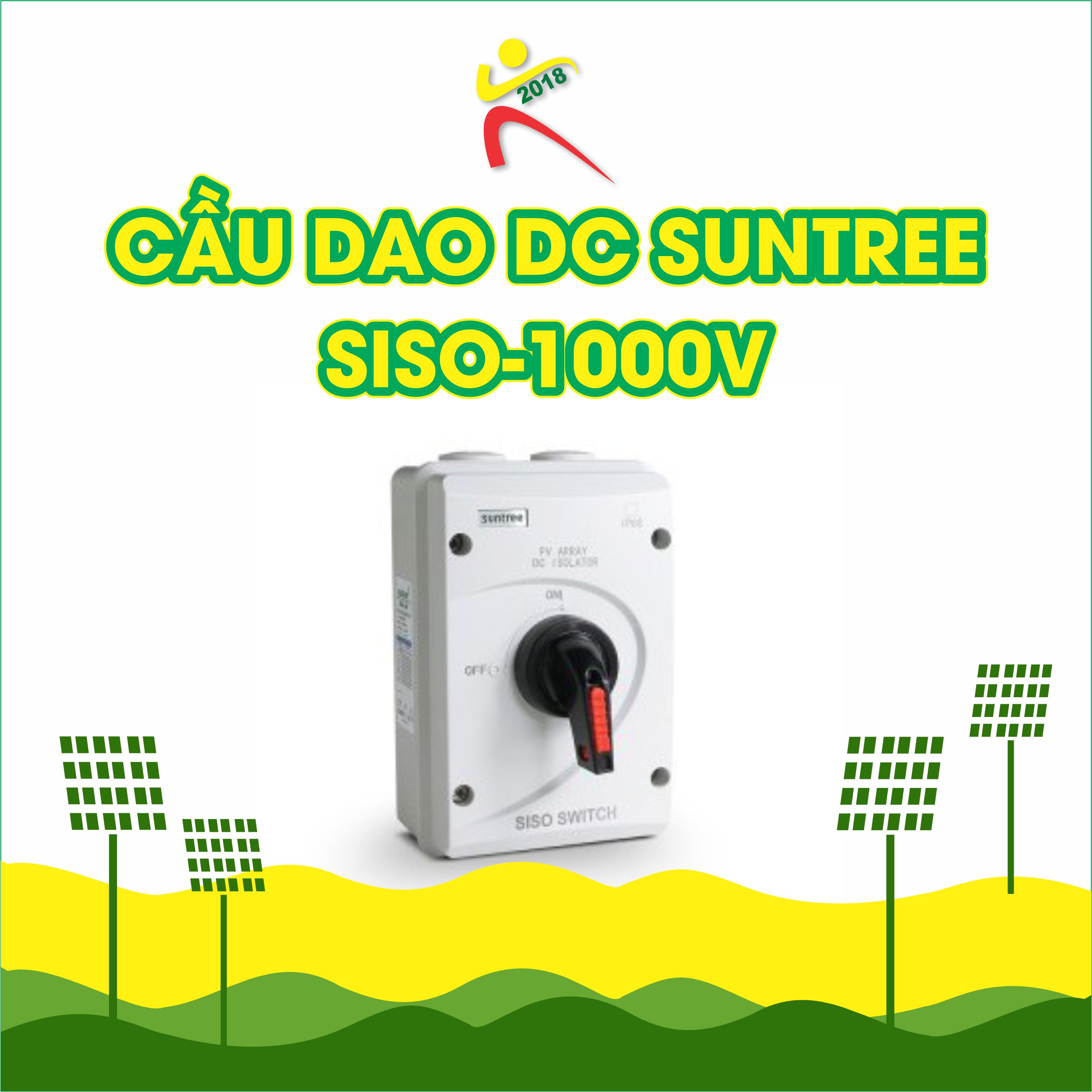 Cầu dao DC Suntree SISO-1000V